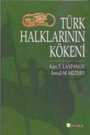 Türk Halklarının Kökeniİsmail M. Miziyev