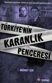 Türkiye'nin Karanlık Penceresi