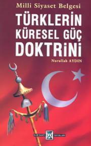 Türklerin Küresel Güç Doktrini