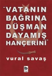 Vatanin Bagrina Düsman Dayamis Hancerini