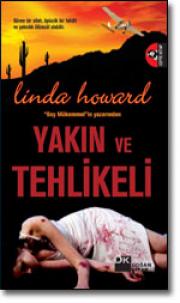 Yakın ve TehlikeliLinda Howard