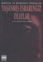 Yaşanmış Esrarengiz Olaylar