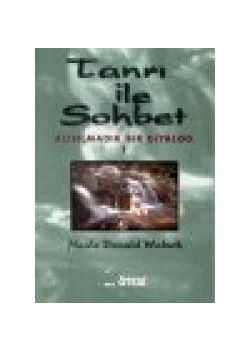 Tanrı ile Sohbet 1