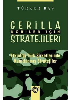 Kobiler Için Gerilla Stratejileri