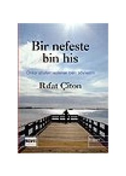 Bir Nefeste Bin His