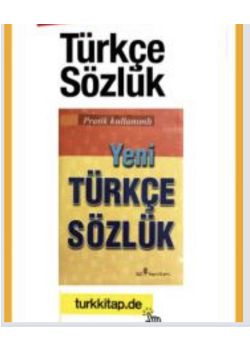 Yeni Türkçe Sözlük (Lüks Ciltli) Türkçeye Önem verenler, bu Sözlük sizin için!