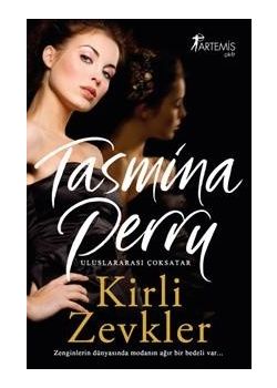 Kirli Zevkler Tasmina Perry