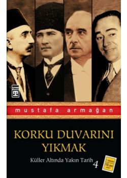 Korku Duvarini Yikmak