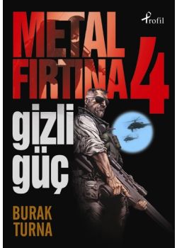Metal Firtina 4 - Gizli Güc Burak Turna