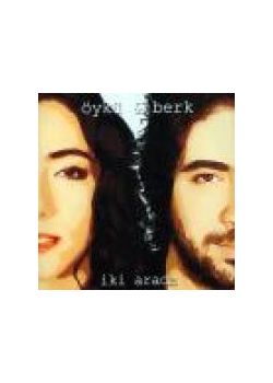 Iki Arada  Öykü & Berk