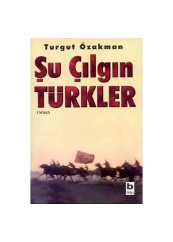 Şu Çılgın Türkler