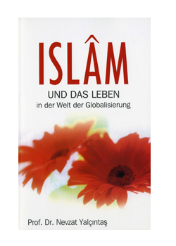 Islam und Das Leben