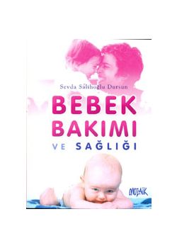 Bebek Bakimi ve Sagligi