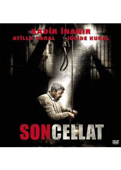 Son Cellat (VCD) Kadir Inanir, Julide Kural
