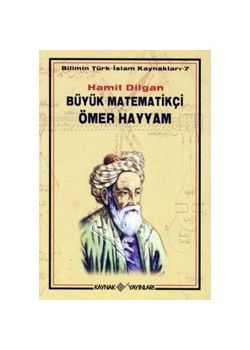 Büyük Matematikci Ömer Hayyam