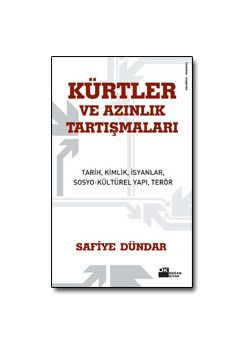 Kürtler ve Azinlik Tartismalari Safiye Dündar