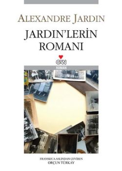 Jardin'lerin Romani Alexandre Jardin