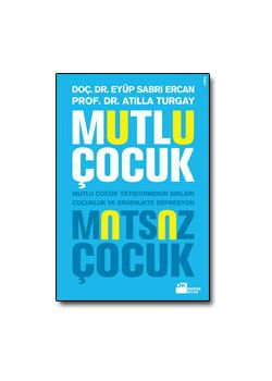 Mutlu Cocuk Mutsuz Cocuk