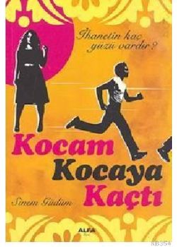 Kocam Kocaya Kaçtı