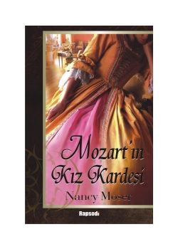 Mozart'in Kiz Kardesi Nancy Moser