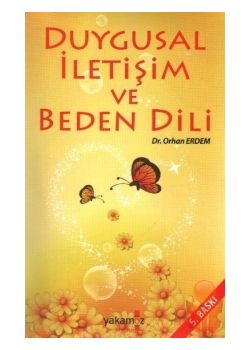 Duygusal Iletisim ve Beden Dili Dr. Orhan Erdem