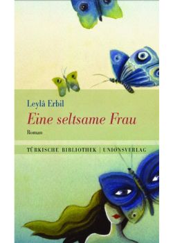 Eine seltsame Frau