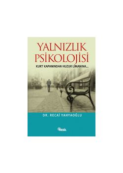 Yalnızlık Psikolojisi