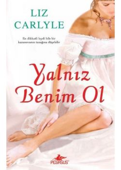 Yalniz Benim Ol