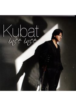 Ince Ince  Kubat