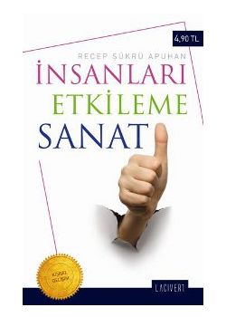 Insanlari Etkileme Sanati (Özel Baski)