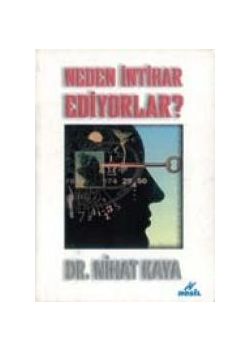 Neden Intihar Ediyorlar?
