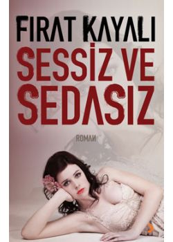 Sessiz ve Sedasız