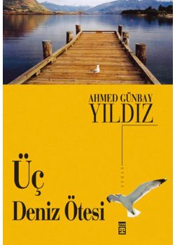 Üç Deniz Ötesi