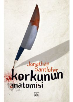 Korkunun Anatomisi
