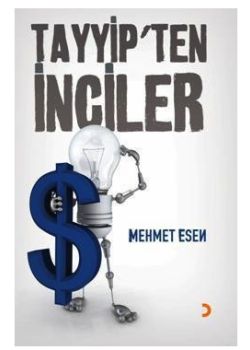 Tayyip'ten Inciler