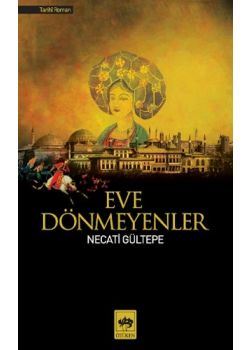 Eve Dönmeyenler