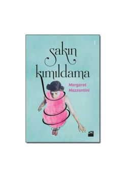 Sakın Kımıldama
