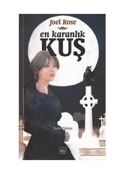 En Karanlık Kuş
