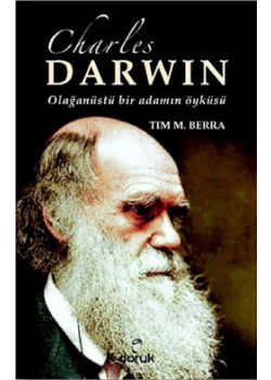 Charles Darwin  Olağanüstü Bir Adamın Öyküsü