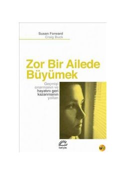 Zor Bir Ailede Büyümek