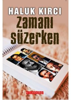 Zamanı Süzerken