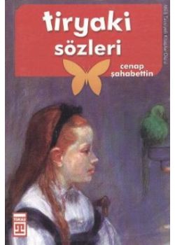 Tiryaki Sözleri