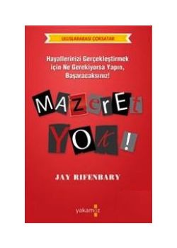 Mazeret Yok