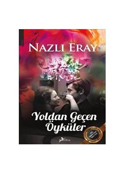 Yoldan Geçen Öyküler