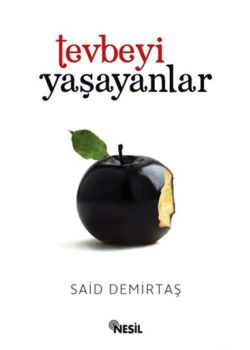 Tevbeyi Yaşayanlar