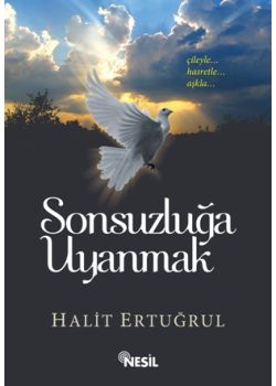 Sonsuzluğa Uyanmak