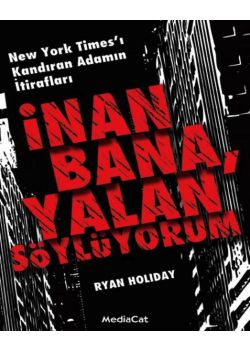 İnan Bana, Yalan Söylüyorum