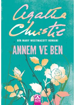 Annem ve Ben