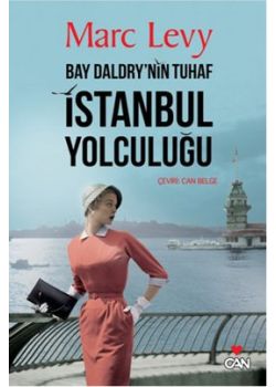 Bay Daldry’nin Tuhaf İstanbul Yolculuğu