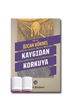 Kaygıdan Korkuya